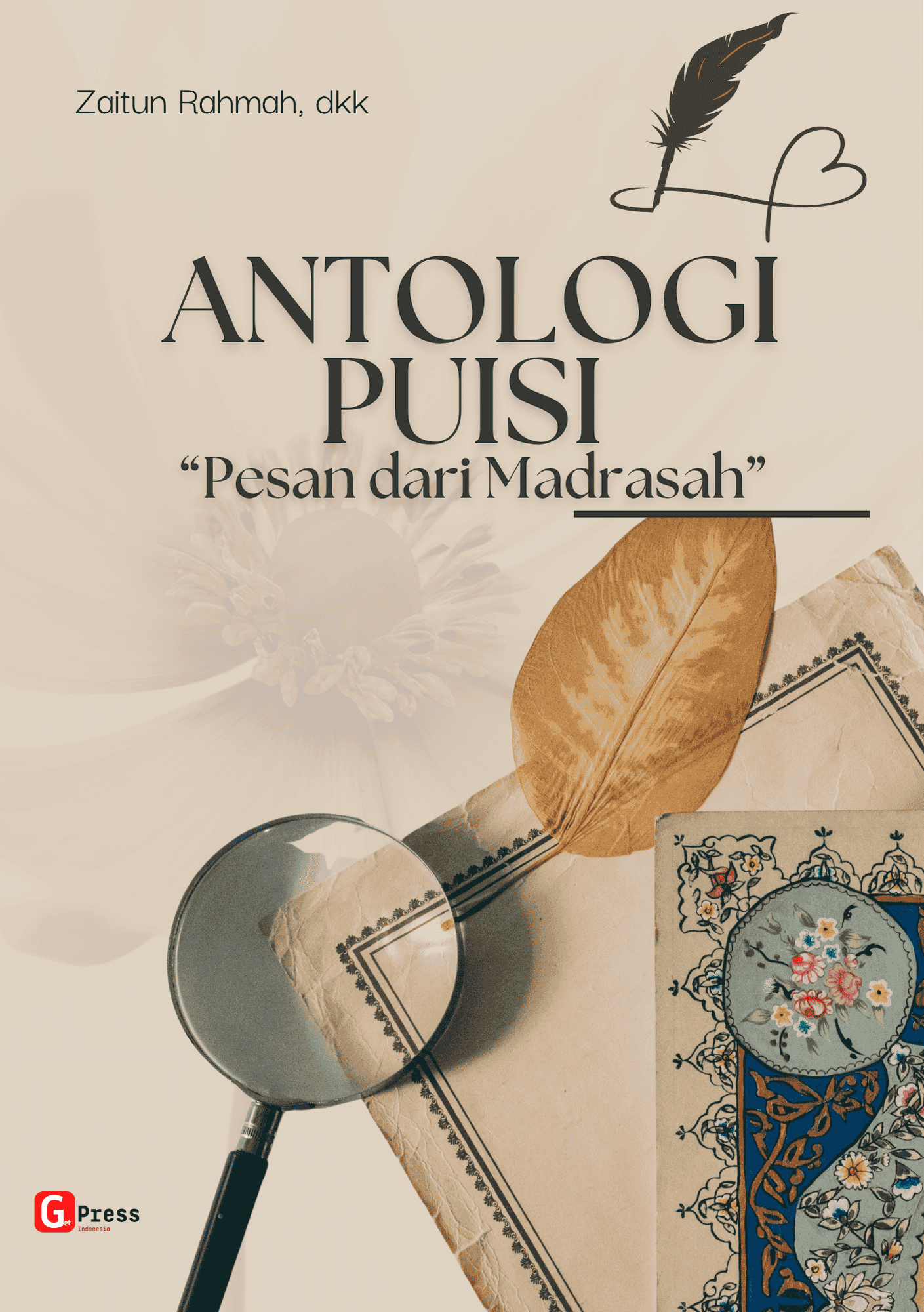 ANTOLOGI PUISI  “Pesan dari Madrasah”